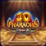 10 Pharaohs Push Up